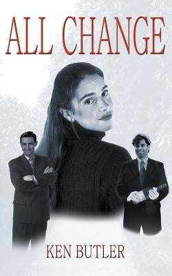 All Change by Butler, Ken