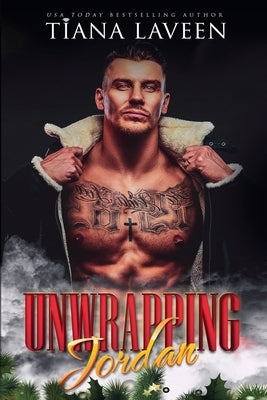 Unwrapping Jordan by Laveen, Tiana