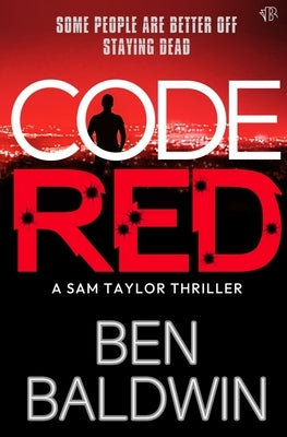 Code Red by Baldwin, Ben