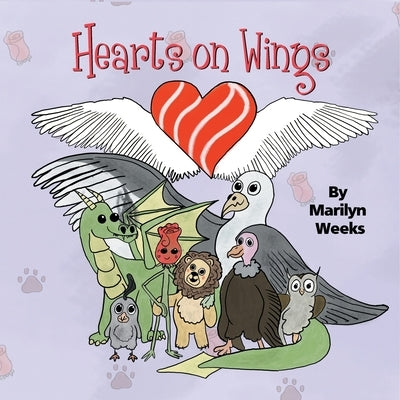 Hearts on Wings by Weeks, Marilyn