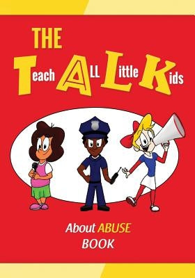 The T.A.L.K. About Abuse Book by McNeil, Kevin