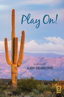 Play On! by Dearlove, Judy