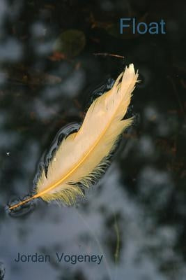 Float by Vogeney, Jordan