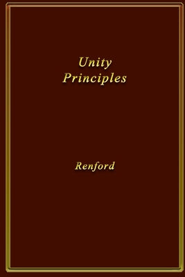 Unity Principles by Renford