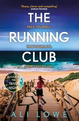 The Running Club by Lowe, Ali