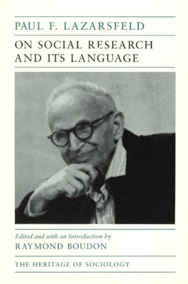 On Social Research and Its Language by Lazarsfeld, Paul F.