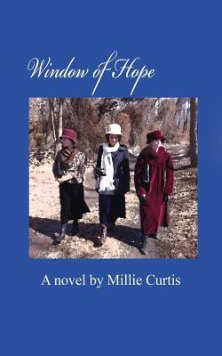 Window of Hope by Curtis, Millie