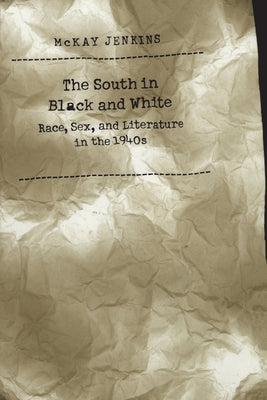 South in Black and White by Jenkins, McKay