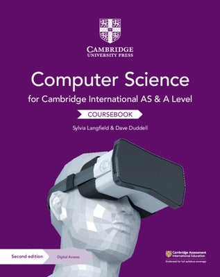 Cambridge International as and a Level Computer Science Coursebook with Digital Access (2 Years) by Langfield, Sylvia