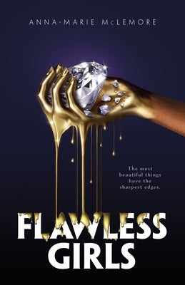 Flawless Girls by McLemore, Anna-Marie