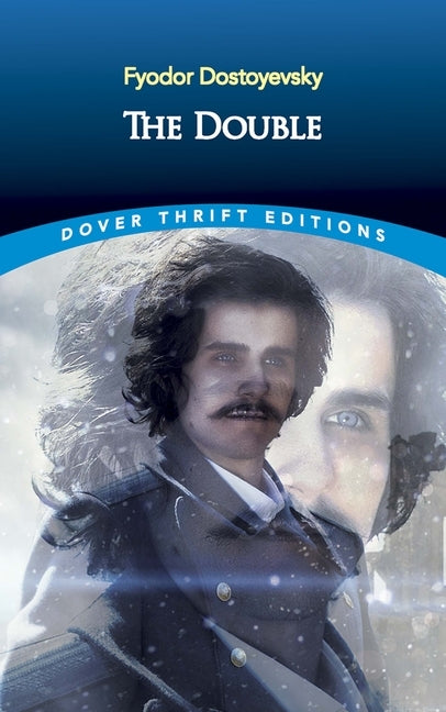 The Double by Dostoyevsky, Fyodor