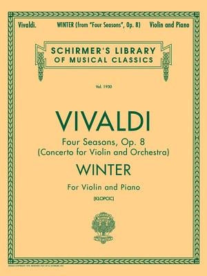 Schirmer Library of Classics Volume 1930: Schirmer Library of Classics Volume 1930 Violin and Piano by Vivaldi, Antonio