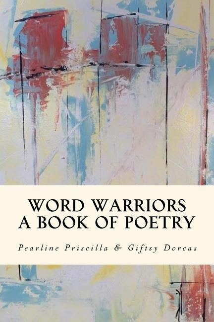 Word Warriors by Dorcas, Giftsy