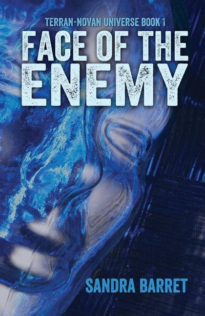 Face of the Enemy by Barret, Sandra