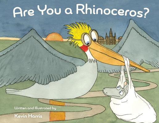 Are You a Rhinoceros? by Harris, Kevin