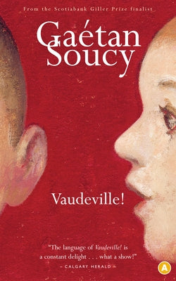 Vaudeville! by Soucy, Gaetan
