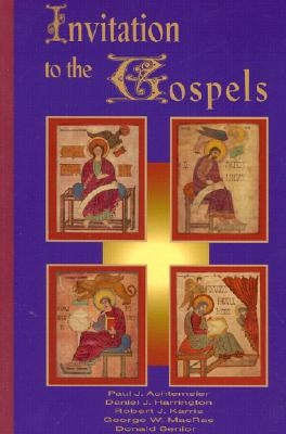 Invitation to the Gospels: None by Senior, Donald