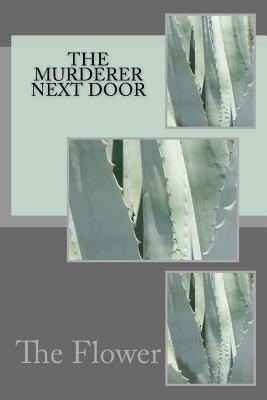 The murderer next door by Ward, D. Mae