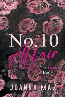 No. 10 Affair by Maz, Joanna