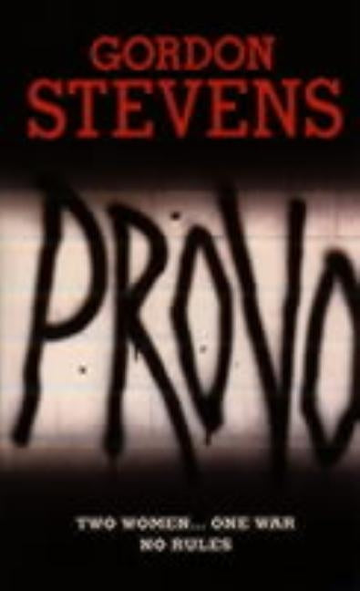 Provo by Stevens, Gordon