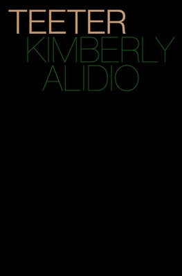 Teeter by Alidio, Kimberly