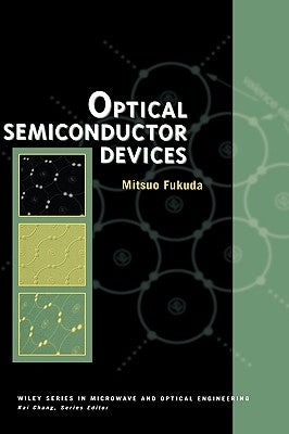 Optical Semiconductor Devices by Fukuda, Mitsuo