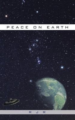 Peace on Earth by R J R