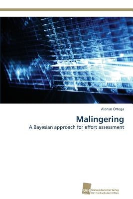 Malingering by Ortega, Alonso
