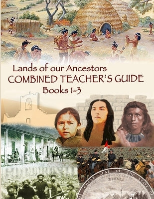 Lands of our Ancestors Combined Teacher's Guide by Robinson, Gary