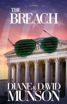 The Breach by Munson, Diane And David