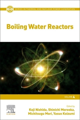 Boiling Water Reactors by Koizumi, Yasuo
