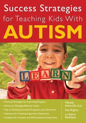 Success Strategies for Teaching Kids with Autism by Ashcroft, Wendy