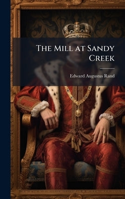 The Mill at Sandy Creek by Rand, Edward Augustus