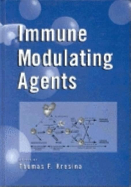Immune Modulating Agents by Kresina, Thomas F.