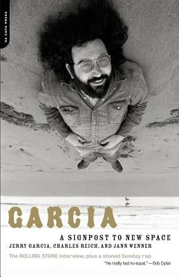 Garcia: A Signpost to New Space by Garcia, Jerry