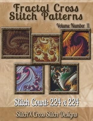 Fractal Cross stitch Patterns Volume Number 11 by Stitchx