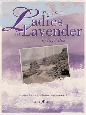 Theme from Ladies in Lavender by Hess, Nigel