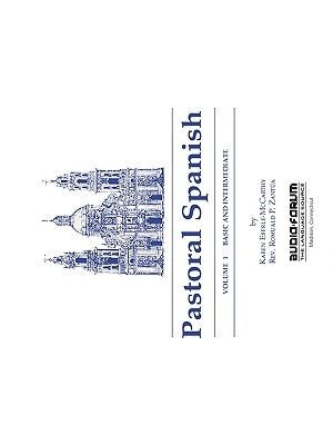 Pastoral Spanish Volume 1 by Eberle-Mccarthy, Karen