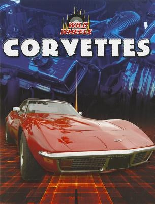 Corvettes by Niver, Heather Moore