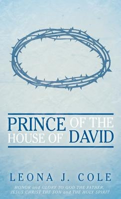 Prince of the House of David by Cole, Leona J.