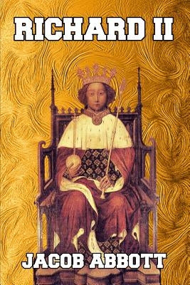 Richard II by Abbott, Jacob