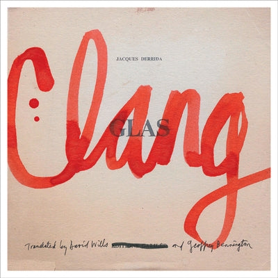 Clang: Volume 62 by Derrida, Jacques