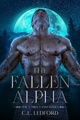 The Fallen Alpha by Ledford, C. L.
