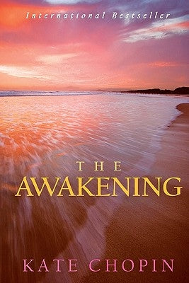 The Awakening by Chopin, Kate