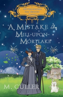A Mistake in Mill-Upon-Mortlake by Culler, M.