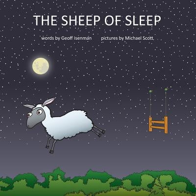 The Sheep of Sleep by Scott, Michael