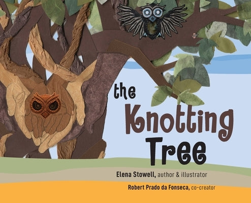 The Knotting Tree by Stowell, Elena