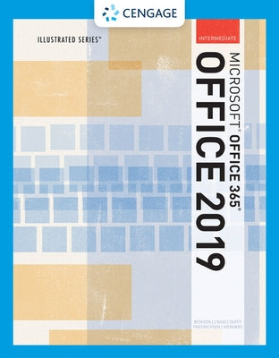Bundle: Illustrated Microsoft Office 365 & Office 2019 Intermediate + Management Information Systems by Beskeen, David