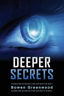 Deeper Secrets by Greenwood, Bowen