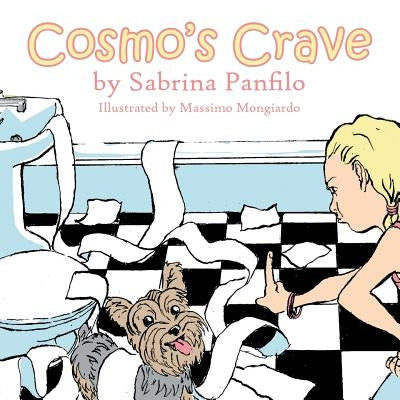 Cosmo's Crave & Guppy's Gall by Panfilo, Sabrina